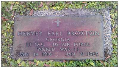 Hervey Earl Broxton, Georgia - LT COL US AIR FORCE WW II