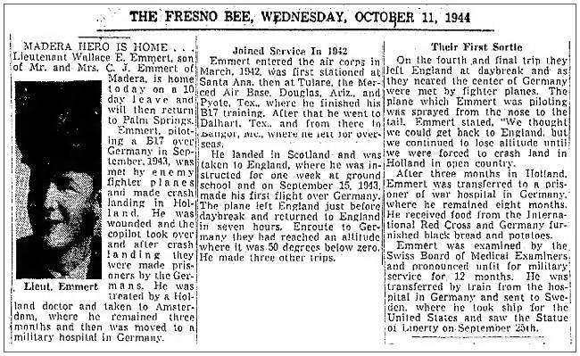 The Fresno Bee - 11 Oct 1944 - MADERA HERO IS HOME ... Lt. Wallace E. Emmert