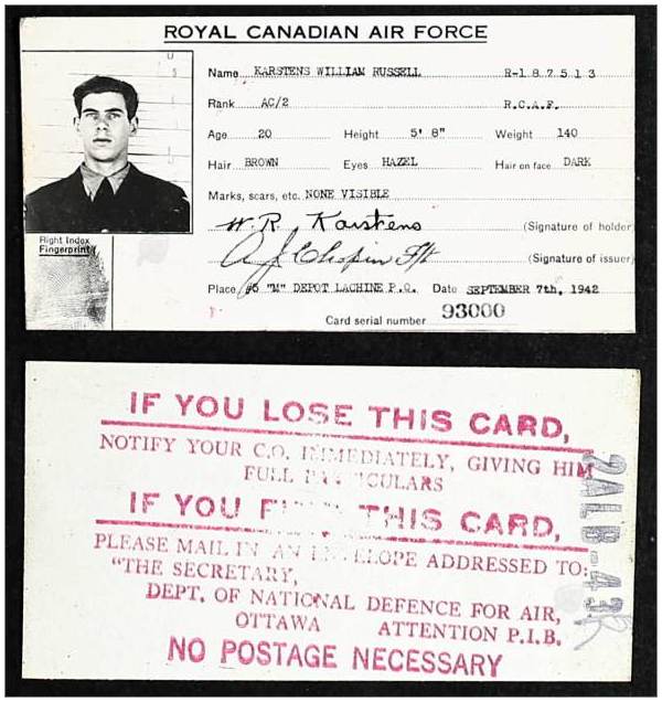 R/187513 - J/92361 - F/Sgt. William Russell Karstens - RCAF - ID Card - serial no. 93000