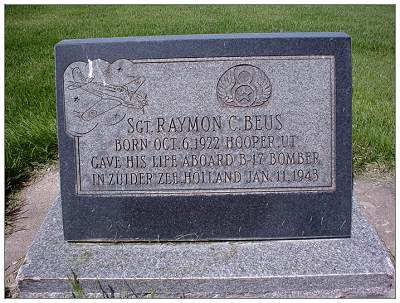 Memorial - 19171966 - Right Waist Gunner   - Sgt. - Raymond 'Raymon' C. Beus