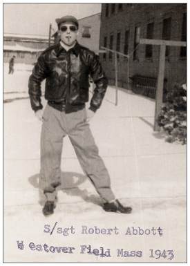 S/Sgt. Robert Abbott - Westover Field, MA - 1943