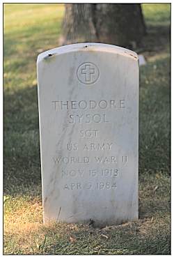 Headstone - Sgt. Theodore J. Sysol - 1918 - 1984 - by Steven Blackwood
